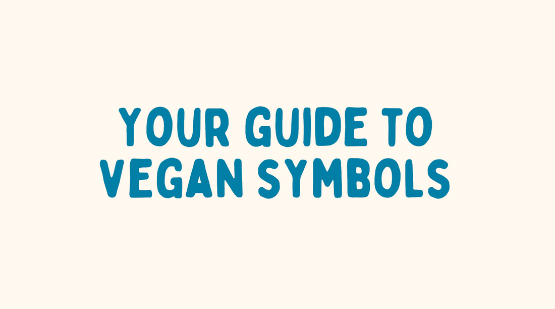 Cream background with blue text saying "your guide to vegan symbols"